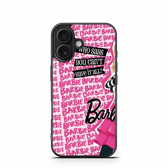 Barbie Quotes iPhone 16 Case