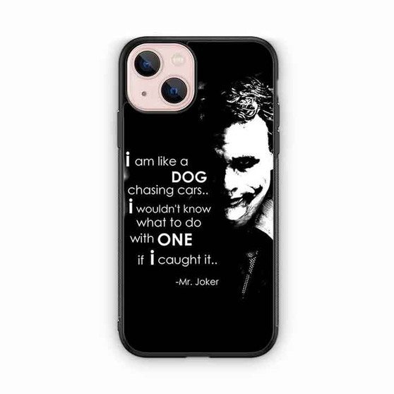 Joker Quotes iPhone 13 Case