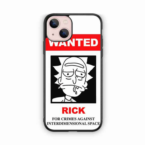 Rick And Morty Rick wanted iPhone 13 Case