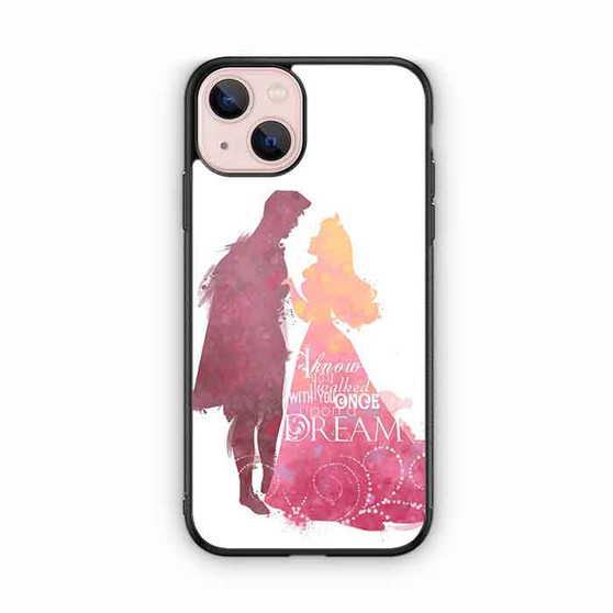 Sleeping Beauty Quote iPhone 13 Case