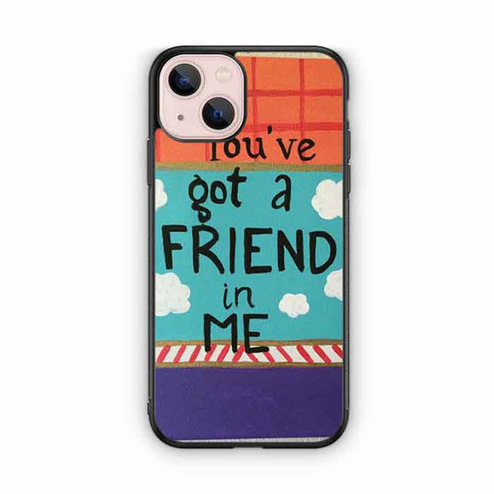 Toy Story Andy You've got a friend in Me iPhone 13 Case