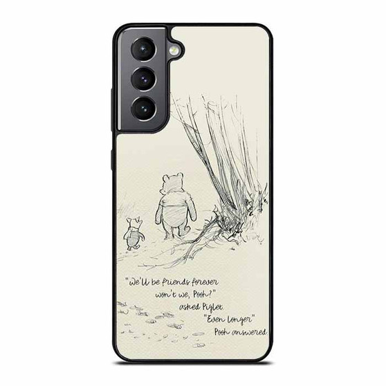 Winnie the pooh friends forever Samsung Galaxy S21/ S21+/ S21 Ultra/ S21 FE Case
