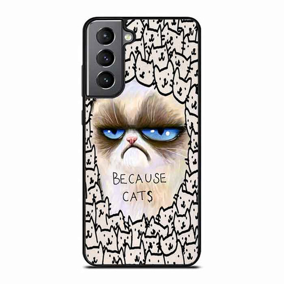 because grumpy cat Samsung Galaxy S21 Case