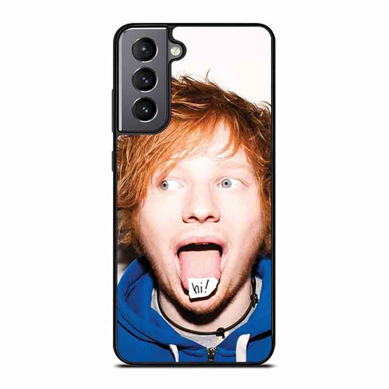 Ed Sheeran Hi Samsung Galaxy S21 Case