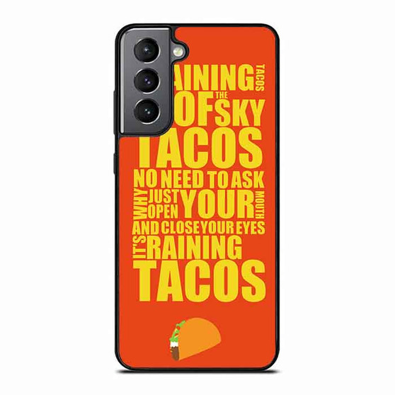 Tacos Quotes Samsung Galaxy S21 Case Tacos Quotes Samsung Galaxy S21 Case