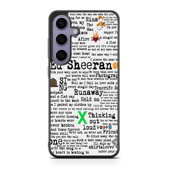 Ed Sheeran Quotes 1 Samsung Galaxy S24 Case