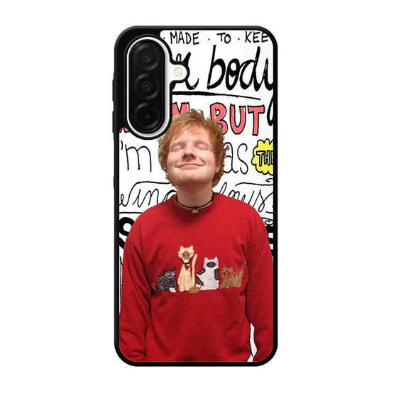 Ed Sheeran Lyrics Samsung Galaxy A26 5G Case