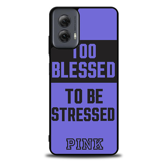 Too Blessed Pink Motorola Moto G Power Case