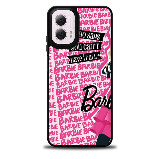 Barbie Quotes Motorola Moto G 5G 2024/ Moto G 5G 2025 Case