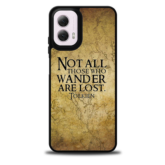 Not all who wander are lost tolkien quotes Motorola Moto G 5G 2024/ Moto G 5G 2025 Case