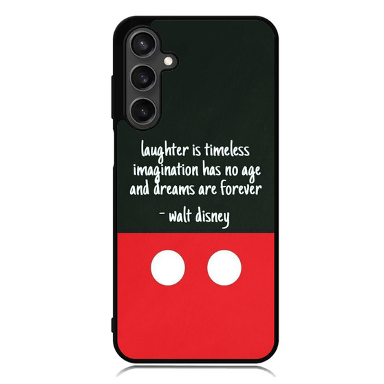 Walt Disney Quotes Samsung Galaxy A55 Case