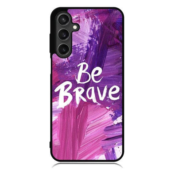 Disney Be Brave Samsung Galaxy A55 Case