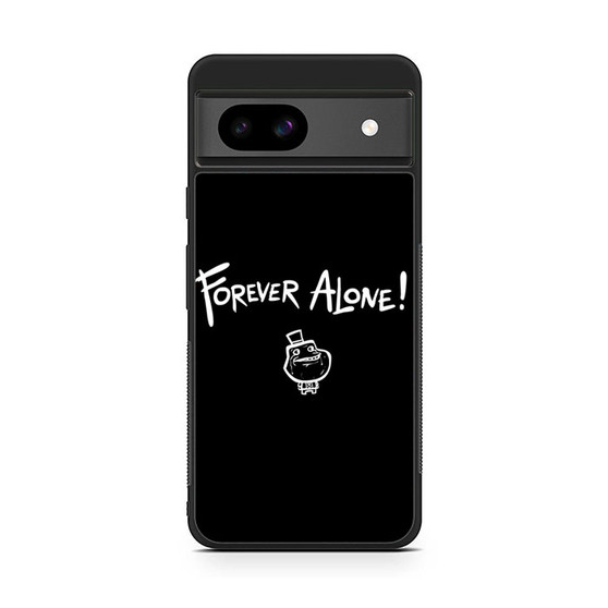 Forever Alone Google Pixel 8a Case
