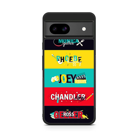 Friends TV Show 6 Google Pixel 8a Case