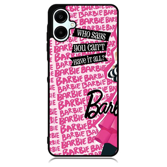 Barbie Quotes Samsung Galaxy A06 Case