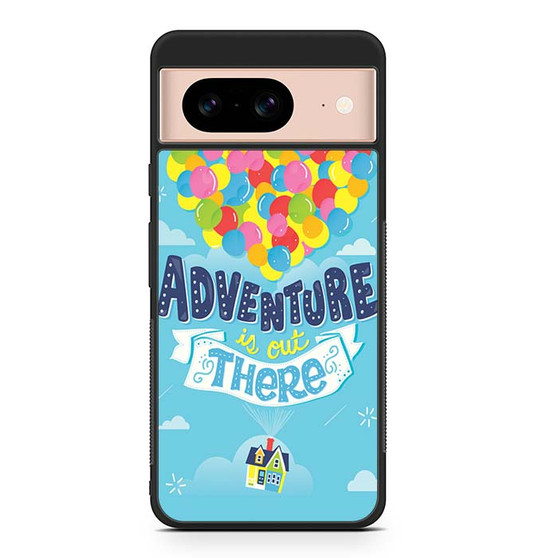 Adventure is out there up film Google Pixel 8/ Pixel 8a/ Pixel 8 Pro Case