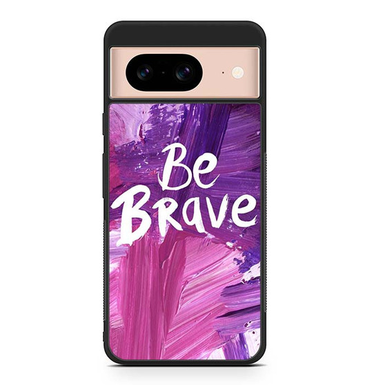 Disney Be Brave Google Pixel 8/ Pixel 8a/ Pixel 8 Pro Case