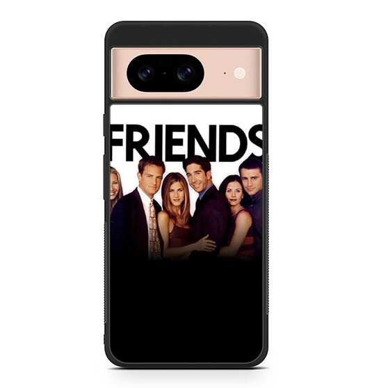 Friends Tv Series Google Pixel 8/ Pixel 8a/ Pixel 8 Pro Case