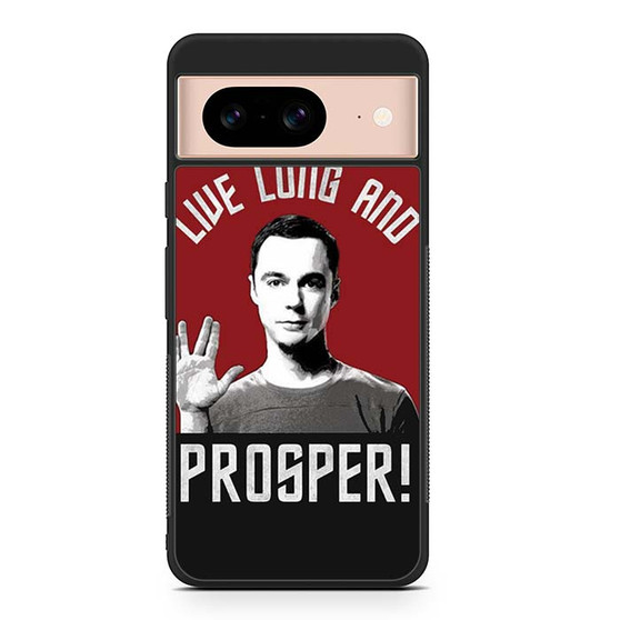 Live Long And Prosper Star trek the big bang theory Google Pixel 8/ Pixel 8a/ Pixel 8 Pro Case