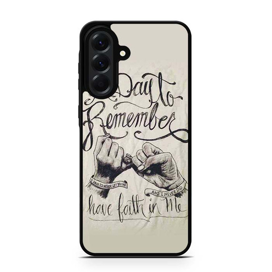 A Day to Remember Have Faith in me Samsung Galaxy A56 Case