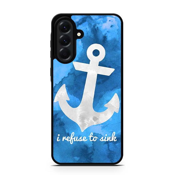 I refuse to sink Samsung Galaxy A56 Case