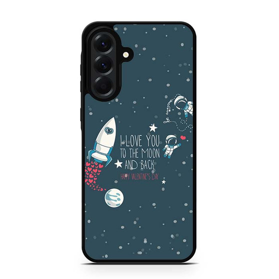 to the moon and back Quote Samsung Galaxy A56 Case
