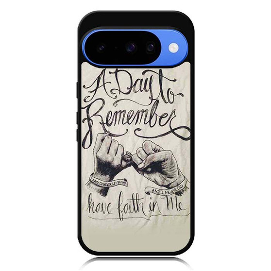 A Day to Remember Have Faith in me Google Pixel 10 Case