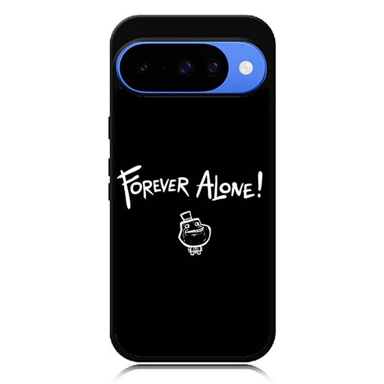 Forever Alone Google Pixel 10 Case