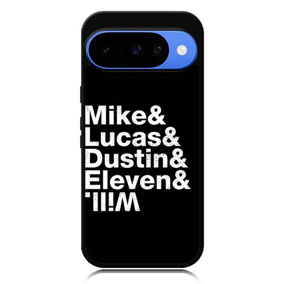 Stranger Things Mike Lucas Dustin Eleven Will Google Pixel 10 Case