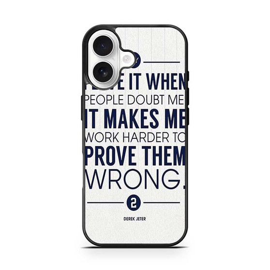 Derek Jeter Quote iPhone 17 Case
