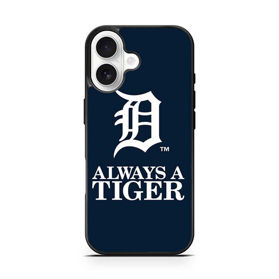 Detroit tigers Always A Tiger iPhone 17 Case