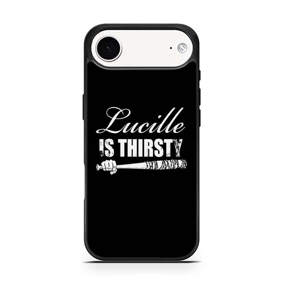 Lucille is Thirsty Negan Quote iPhone Air Case