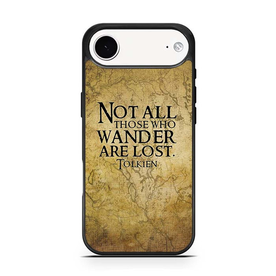 Not all who wander are lost tolkien quotes iPhone Air Case Not all who wander are lost tolkien quotes iPhone Air Case