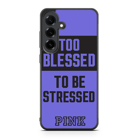 Too Blessed Pink Samsung Galaxy S25 FE Case Too Blessed Pink Samsung Galaxy S25 FE Case