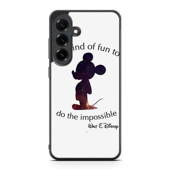 Walt Disney Quote 1 Samsung Galaxy S25 FE Case