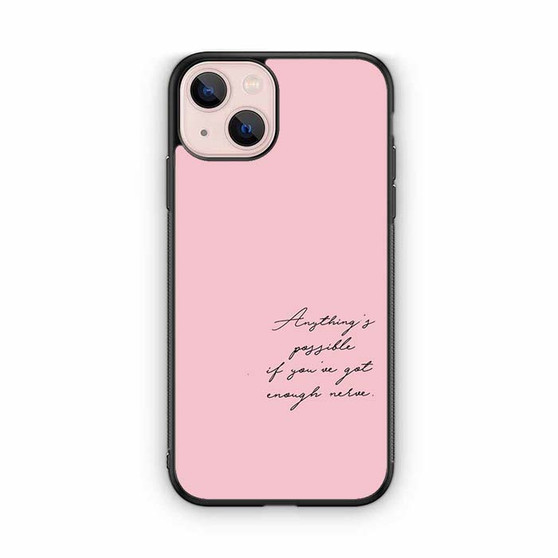 Quote by Sofia Coppola iPhone 13 Case