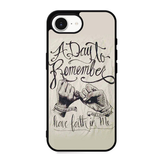 A Day to Remember Have Faith in me iPhone 17e Case