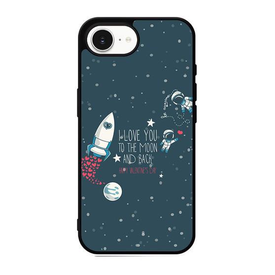 to the moon and back Quote iPhone 17e Case