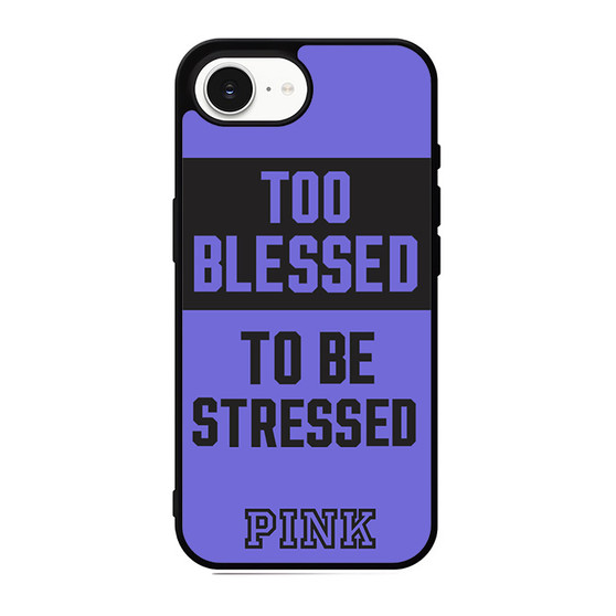 Too Blessed Pink iPhone 17e Case