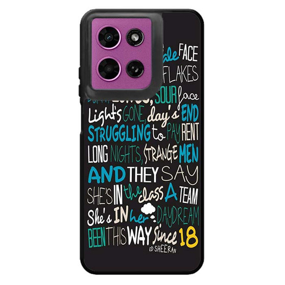Ed Sheeran Quotes 3 Motorola Moto G 2026 Case