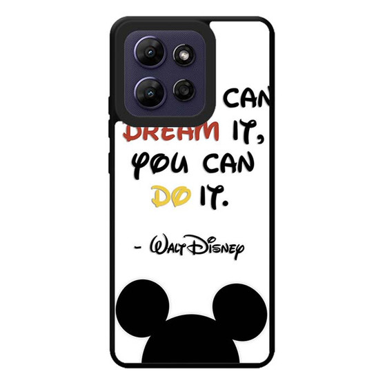 Walt Disney Quote 2 Motorola Moto G Play 2026 Case