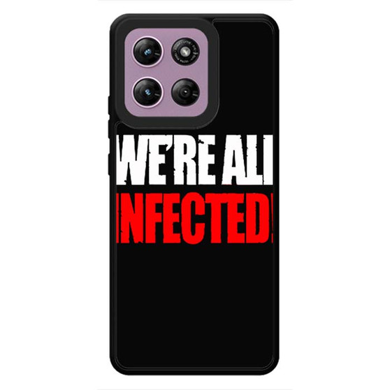 We're all infected quote Motorola Moto G Stylus 2026 Case