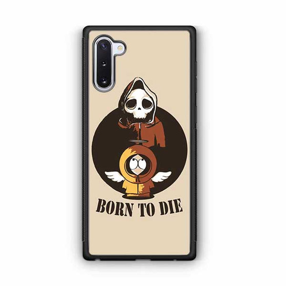 South Park kenny born to die Samsung Galaxy Note 10 Case