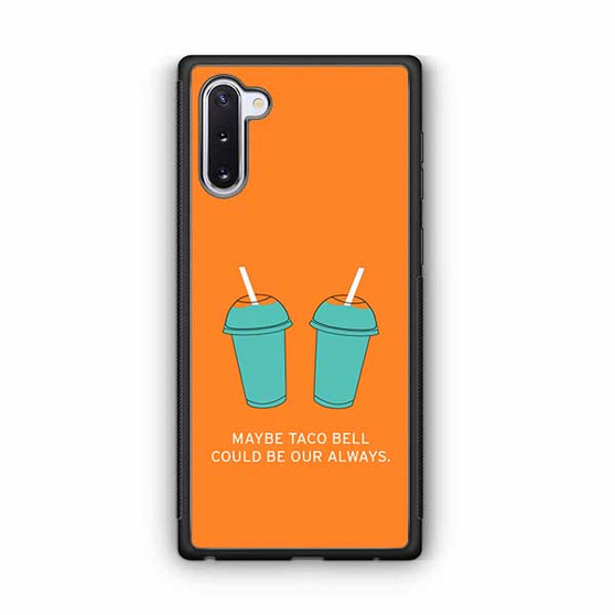 Taco Bell Quotes Samsung Galaxy Note 10 Case