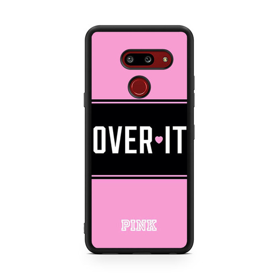 Over It Pink LG G8 ThinQ Case