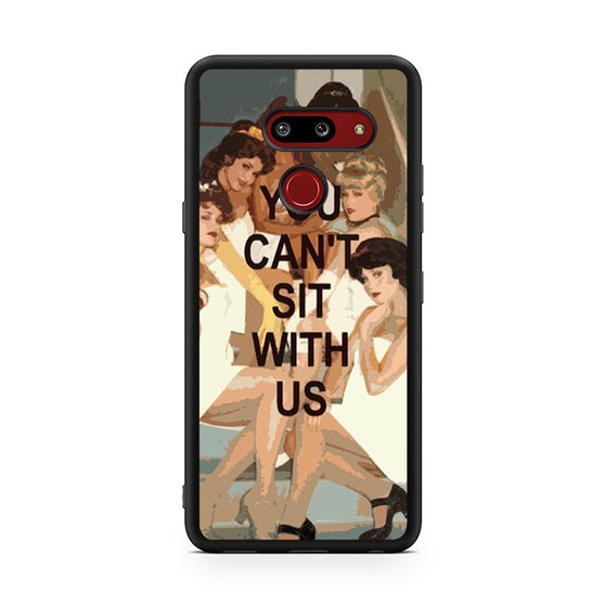 you cant sit with us LG G8 ThinQ Case