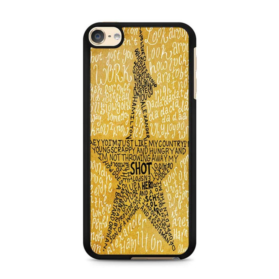 Hamilton Musical Lyrics iPod Touch 6 Case