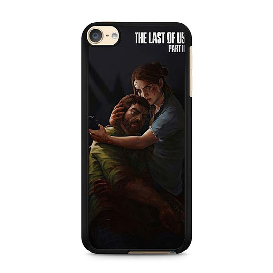 The Last Of Us Part 2 5 iPod Touch 6 Case