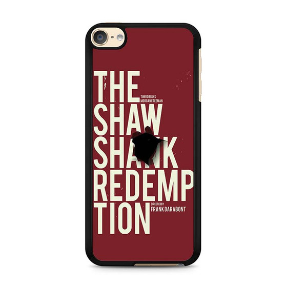 The shawshank Redemption iPod Touch 6 Case
