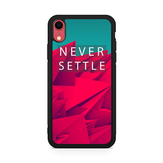 Never Settle iPhone XR Case